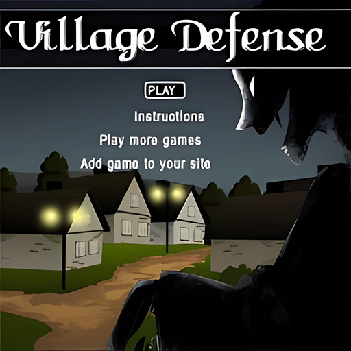Chơi game Bảo vệ làng